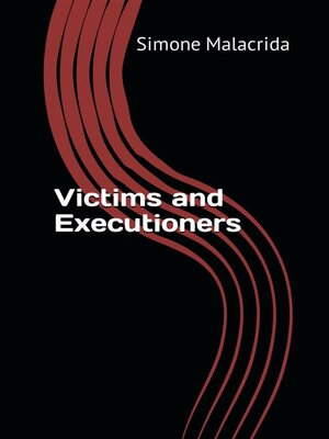 cover image of Victims and Executioners